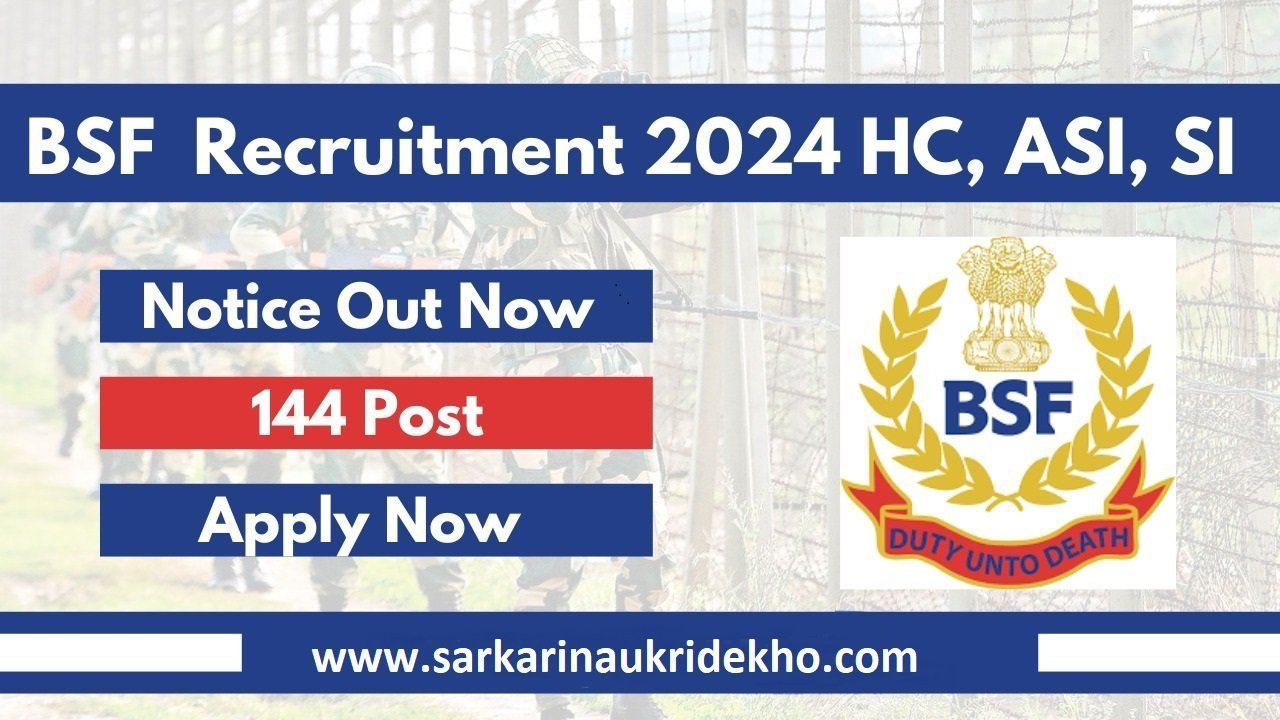 BSF Group B & C Recruitment 2024