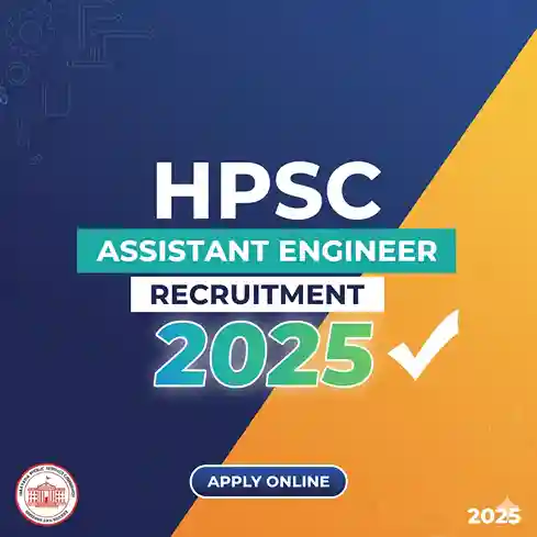 HPSC Assistant Engineer Recruitment 2025